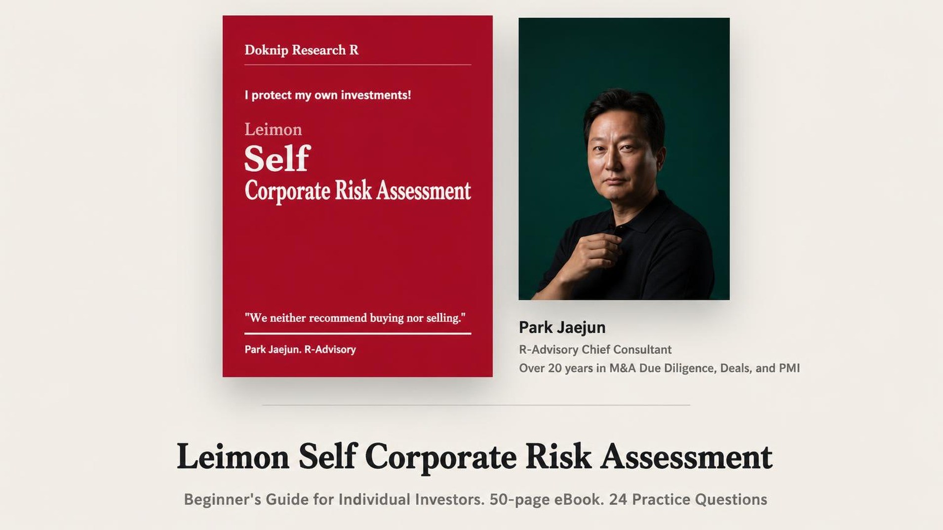 "Protect Your Investment! Self-Assessment Tool & Learning Project for Business Risks"